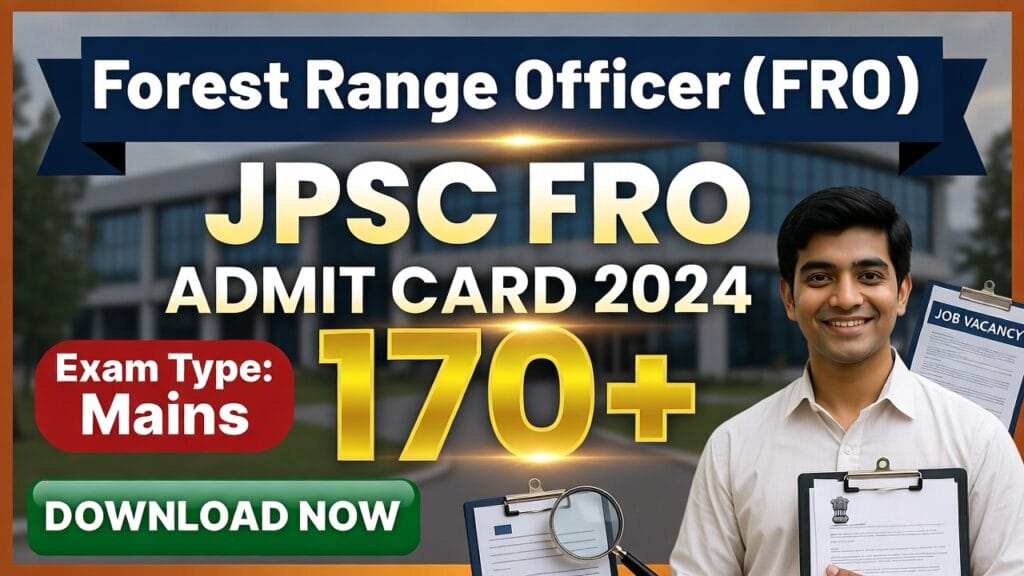 JPSC FRO Mains Admit Card 2024