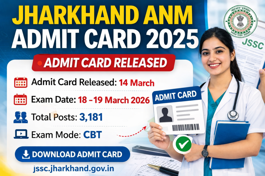 Jharkhand ANM Admit Card 2025 Released - Download JSSC ANM Hall Ticket at jssc.jharkhand.gov.in 1 Jharkhand ANM Admit Card 2025
