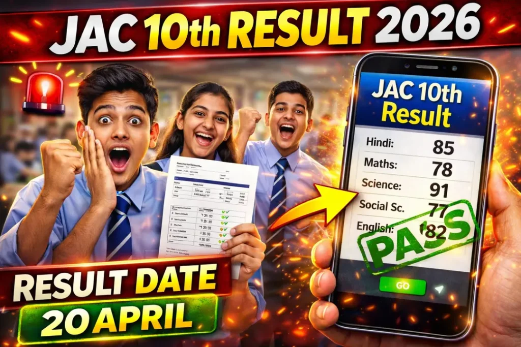 JAC 10th Result 2026 Date: Jharkhand Board Matric Result Date 20 April 2026 @ jacresults.com 1 JAC 10th Result 2026 Date