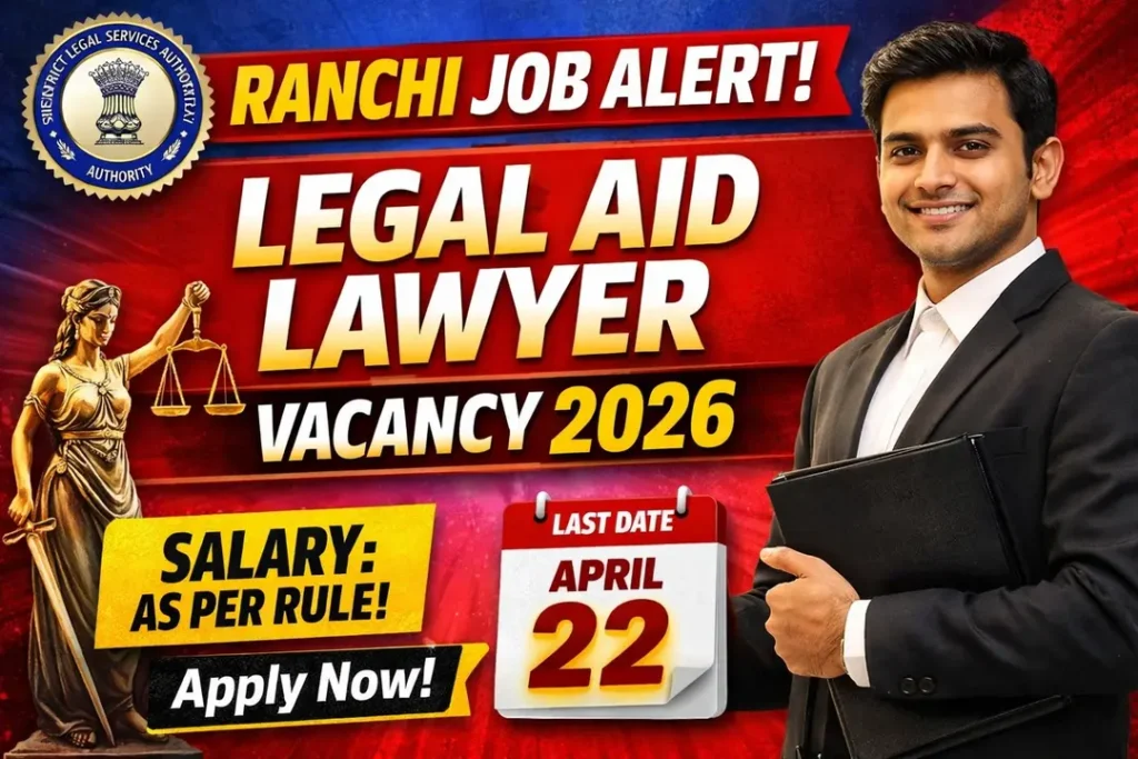 Jharkhand Assistant Legal Aid Defense Counsel Vacancy 2026