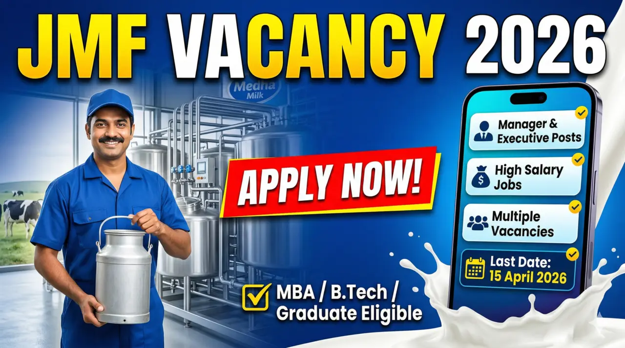 JMF Recruitment 2026, Medha Milk Vacancy 2026, Jharkhand Dairy Jobs, Jharkhand Govt Jobs 2026, Manager Jobs Jharkhand, Dairy Industry Jobs India, JMF Apply Online, Ranchi Jobs 2026
